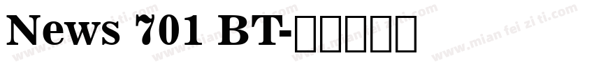 News 701 BT字体转换